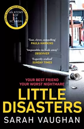 Couverture du produit · Little Disasters: the compelling and thought-provoking new novel from the author of the Sunday Times bestseller Anatomy of a Sc