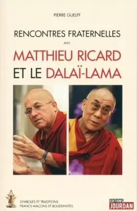 Couverture du produit · Rencontres fraternelles avec Matthieu Ricard et le Dalaï-Lama