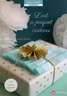Couverture du produit · L'art du paquet cadeau