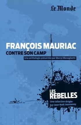 Couverture du produit · François Mauriac contre son camp