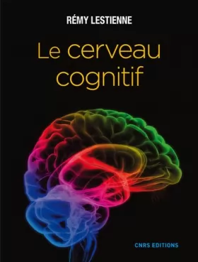 Couverture du produit · Le Cerveau cognitif