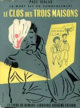 Couverture du produit · Le clos des trois maisons