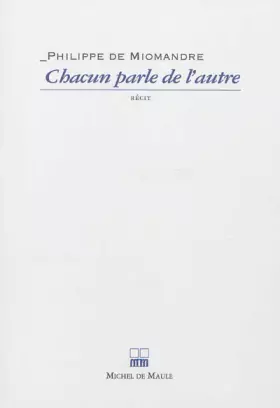 Couverture du produit · Chacun parle de l'autre