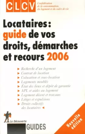 Couverture du produit · Locataires : guide de vos droits, démarches et recours 2006