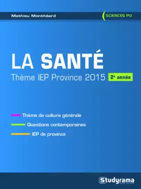Couverture du produit · La santé, thème IEP province, 2015 : 2e année