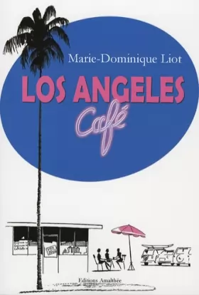 Couverture du produit · Los Angeles Café