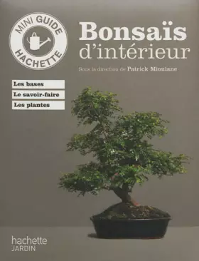 Couverture du produit · Bonsaïs d'intérieur