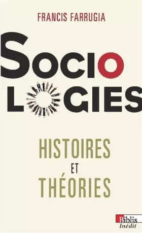 Couverture du produit · Sociologies. Histoires et théories