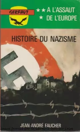 Couverture du produit · Histoire du nazisme (III A l'assaut de l'Europe)