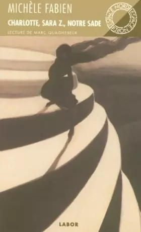 Couverture du produit · Charlotte, suivi de "Notre Sade"