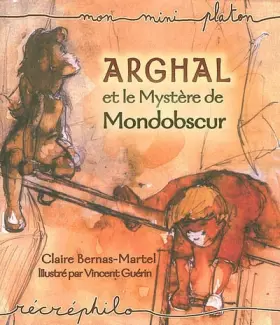 Couverture du produit · Arghal et le Mystère de Mondobscur