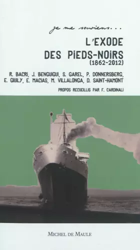 Couverture du produit · L'exode des pieds-noirs 1962-2012