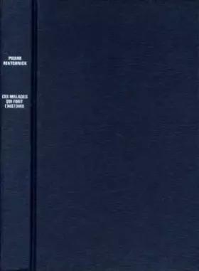 Couverture du produit · Ces Malades Qui Font L'histoire