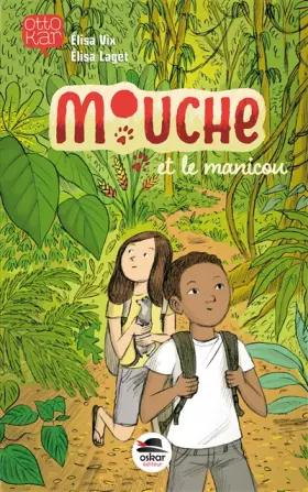 Couverture du produit · MOUCHE ET LE MANICOU
