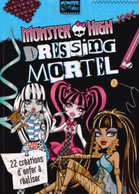 Couverture du produit · Dressing mortel-Monster High