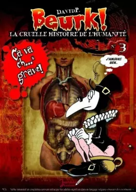 Couverture du produit · Beurk ! Tome 3 : Ca va ch... grave!