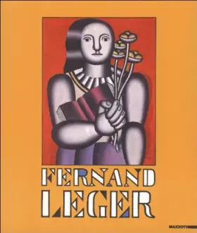 Couverture du produit · Fernand Léger. Catalogo della mostra (Villeneuve d'Ascq, 1990). Ediz. illustrata