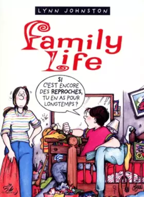 Couverture du produit · Family life - Tome 1: Tu en as pour longtemps ?