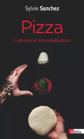Couverture du produit · Pizza. Cultures et mondialisation