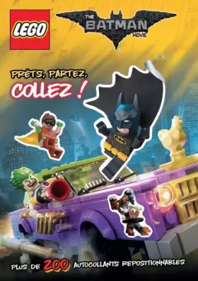 Couverture du produit · LEGO BATMAN MOVIE PRETS PARTEZ COLLEZ