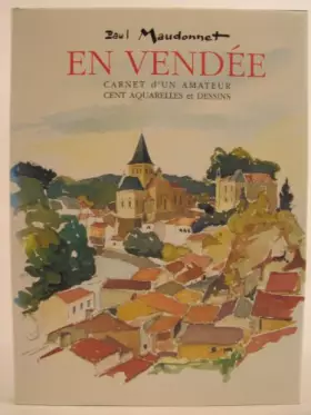 Couverture du produit · En Vendée: carnet d'un amateur