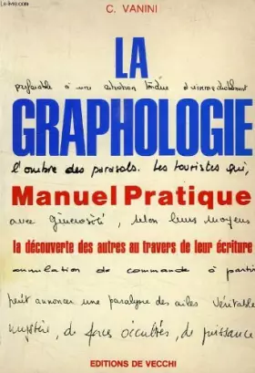 Couverture du produit · LA GRAPHOLOGIE. MANUEL PRATIQUE.