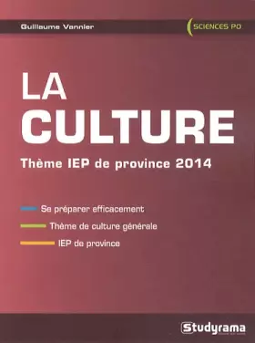 Couverture du produit · La culture : Thème IEP de Province 2014
