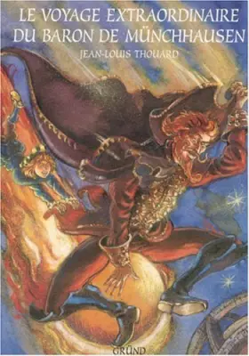 Couverture du produit · Le voyage extraordinaire du Baron de Munchhausen