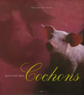Couverture du produit · Portrait des cochons