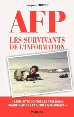 Couverture du produit · AFP Les survivants de l'Information