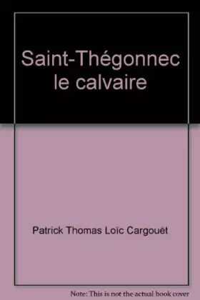 Couverture du produit · Saint-Thégonnec le calvaire