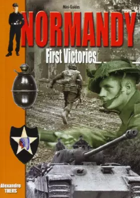 Couverture du produit · Normandy: First Victories, June 7-30, 1944