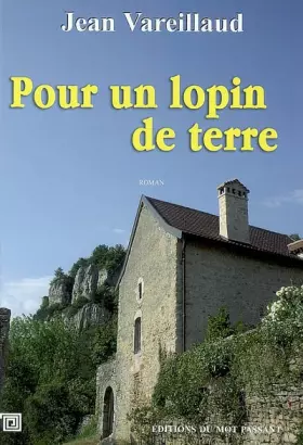 Couverture du produit · Pour un lopin de terre