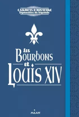 Couverture du produit · Les Bourbons et Louis XIV