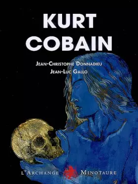 Couverture du produit · Kurt Cobain : Au soleil je suis marié