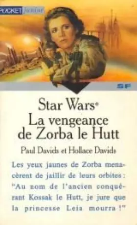 Couverture du produit · Star wars  Tome 3 : La vengeance de Zorba le Hutt