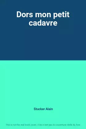 Couverture du produit · Dors mon petit cadavre