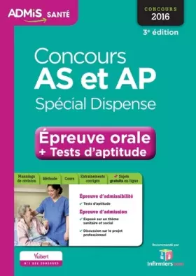 Couverture du produit · Concours AS et AP - Spécial dispense - Épreuve orale et tests d'aptitude - Tout-en-un - Aide-soignant et Auxiliaire de puéricul