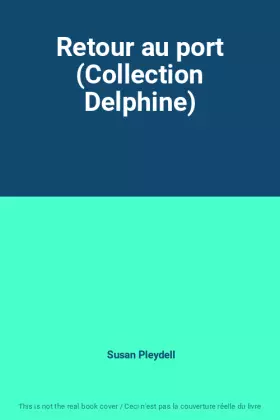 Couverture du produit · Retour au port (Collection Delphine)