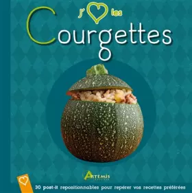 Couverture du produit · J'AIME LES COURGETTES