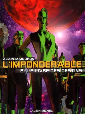 Couverture du produit · L'Impondérable, tome 2 : Le Livre des données