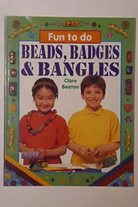Couverture du produit · Beads, Badges and Bangles