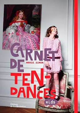 Couverture du produit · Carnet de tendances kids by Marie Simon(2012-06-07)