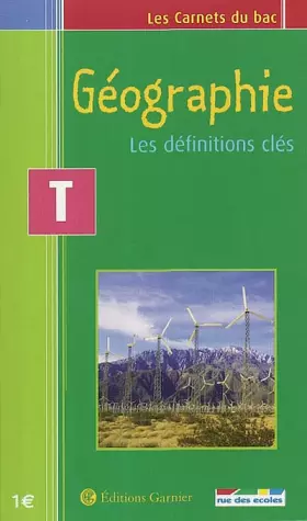 Couverture du produit · Les Carnets du bac : Géographie, les définitions clés, terminale