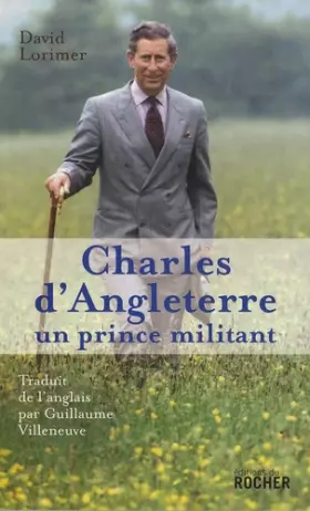 Couverture du produit · Charles d'Angleterre : Un prince militant