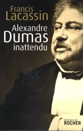 Couverture du produit · Alexandre Dumas inattendu