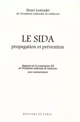Couverture du produit · Le sida, propagation et prévention