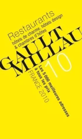Couverture du produit · Gault Millau Le Guide France 2010