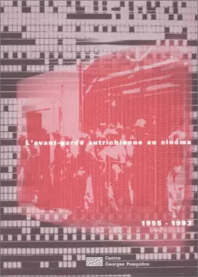 Couverture du produit · L'avant-garde autrichienne au cinéma: 1955-1993