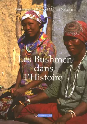 Couverture du produit · Les bushmen dans l'histoire